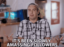 Its Been Slowly Amassing Followers Gaining Traction GIF - Its Been Slowly Amassing Followers Gaining Traction Getting Viewers GIFs
