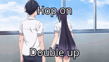 a boy and a girl standing next to each other with the words hop on double up