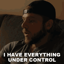I Have Everything Under Control Clay Spenser GIF - I Have Everything Under Control Clay Spenser Max Thieriot GIFs