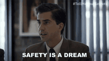 Safety Is A Dream John GIF - Safety Is A Dream John Tell Me Your Secrets GIFs