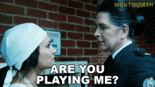 Are You Playing Me Joan Ferguson GIF - Are You Playing Me Joan Ferguson Franky Doyle GIFs