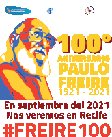 Freire100 Paulo Freire Sticker - Freire100 Paulo Freire Ieal Stickers