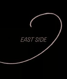 east side i love you i love east side