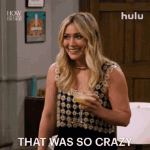 That Was So Crazy Sophie GIF - That Was So Crazy Sophie How I Met Your Father GIFs