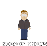 Nobody Knows South Park Sticker