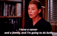 Greys Anatomy Meredith Grey GIF - Greys Anatomy Meredith Grey I Have A Career GIFs