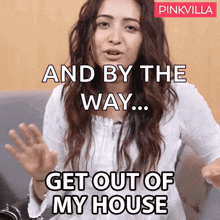 Get Out Of My House Asha Negi GIF - Get Out Of My House Asha Negi Pinkvilla GIFs