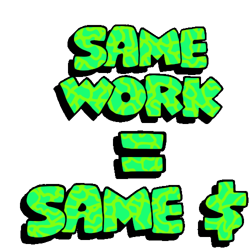 Same Work Same Money Sticker - Same Work Same Money Dollar Sign Stickers