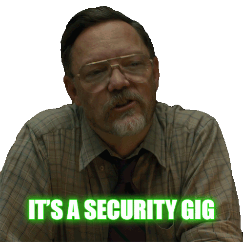 It'S A Security Gig Steve Raglan Sticker - It'S A Security Gig Steve Raglan Matthew Lillard Stickers