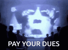 Pay Your GIF - Pay Your Dues GIFs