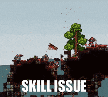 a video game called skill issue is being played