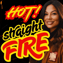 a woman is smiling in front of a hot straight fire logo