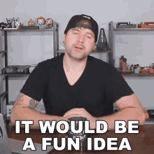 It Would Be A Fun Idea Jared Dines GIF - It Would Be A Fun Idea Jared Dines Its Gonna Be A Good Idea GIFs