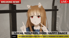 Local Wolf Girl Does Happy Dance Breaking News GIF - Local Wolf Girl Does Happy Dance Breaking News Live GIFs