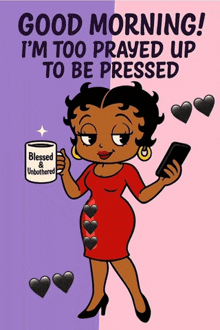 a cartoon of betty boop holding a cup of blessed and unbothered coffee
