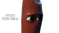 a sausage with a sad look on his face and the words is wrong with me
