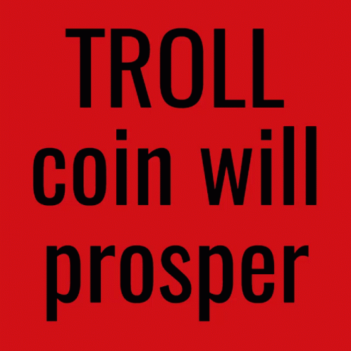 Troll Trollcoin GIF - Troll Trollcoin Trollfam - Discover & Share GIFs