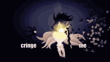 a dark background with the words cringe me written on it