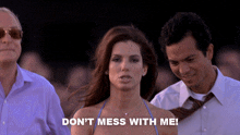 Don'T Mess With Me Gracie Hart GIF - Don'T Mess With Me Gracie Hart Miss Congeniality GIFs