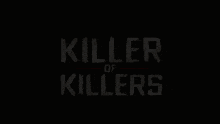 a poster for predator killer of killers shows a black background