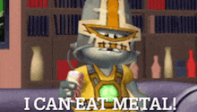 a cartoon character says i can eat metal while holding a drink