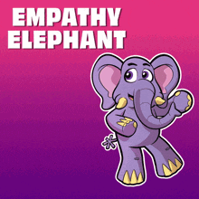 a cartoon of an elephant with the words empathy elephant below it