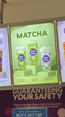 a sign for matcha tea from cha time
