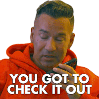 You Got To Check It Out The Situation Sticker - You Got To Check It Out The Situation Mike Sorrentino Stickers