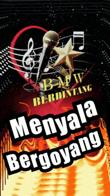 a poster with a microphone and a star that says bmw berbintang
