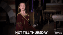 Not Till Thursday Alyssa Jirrels GIF - Not Till Thursday Alyssa Jirrels Vanessa GIFs