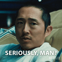 Seriously Man Danny Cho GIF - Seriously Man Danny Cho Steven Yeun GIFs