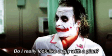 Guy With A Plan Joker GIF