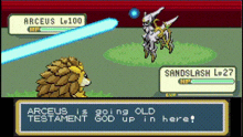 arceus is going old testament god up in here in this video game