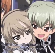 two anime girls are talking about the smell of tomato sauce and cheese