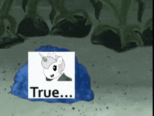 a drawing of a unicorn with the word true on the bottom