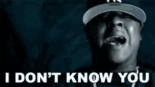 I Dont Know You Jadakiss GIF - I Dont Know You Jadakiss Times Up Song GIFs