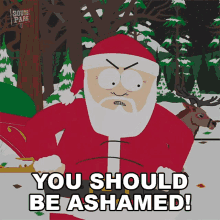 You Should Be Ashamed Santa Claus GIF - You Should Be Ashamed Santa Claus South Park GIFs