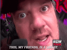 a close up of a man 's face with the words this my friends is a shoot behind him