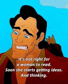 its not right soon she starts getting ideas gaston beauty and the beast