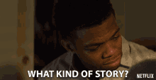 What Kind Of Story Telling A Story GIF - What Kind Of Story Story Telling A Story GIFs