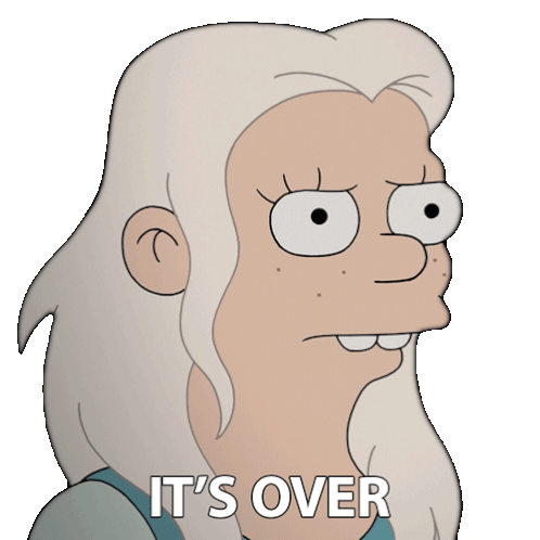 It'S Over Bean Sticker - It'S Over Bean Disenchantment Stickers