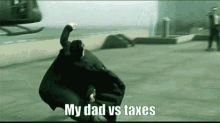 Dad Joke Taxes GIF - Dad Joke Taxes Matrix GIFs