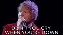 Dont You Cry When Youre Down GIF - Dont You Cry When Youre Down Dont Cry GIFs