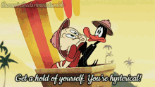Looney Tunes Daffy Duck GIF - Looney Tunes Daffy Duck Get A Hold Of Yourself GIFs