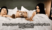 Ted Thunder Buddy GIF - Ted Thunder Buddy Say This Magic Words GIFs