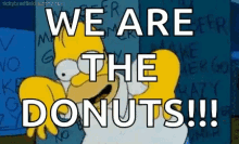 Homer Simpson We Are The Donuts GIF