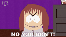 No You Dont Shelly Marsh GIF - No You Dont Shelly Marsh South Park GIFs