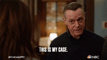 This Is My Case Hank Voight GIF - This Is My Case Hank Voight Jason Beghe GIFs