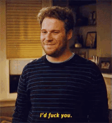When My Friend'S Feeling Down About Their Looks GIF - Id Fuck You Seth Rogen Sexy GIFs