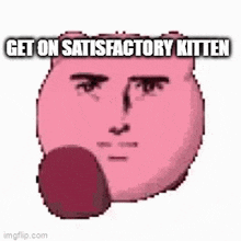 Satisfactory Get On GIF - Satisfactory Get On Get On Satisfactory GIFs